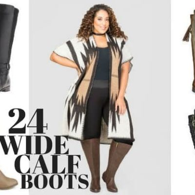 6 Wide Calf Boots For All Of Your Fall/Winter Needs