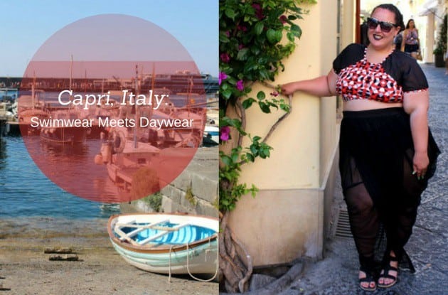 Plus Size Swimwear Meets Daywear in Capri, Italy