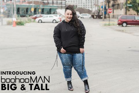 Introducing boohooMAN for Big & Tall Plus Babes - Ready To Stare