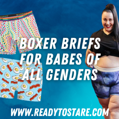 Women’s Boxer Briefs for Babes of All Genders