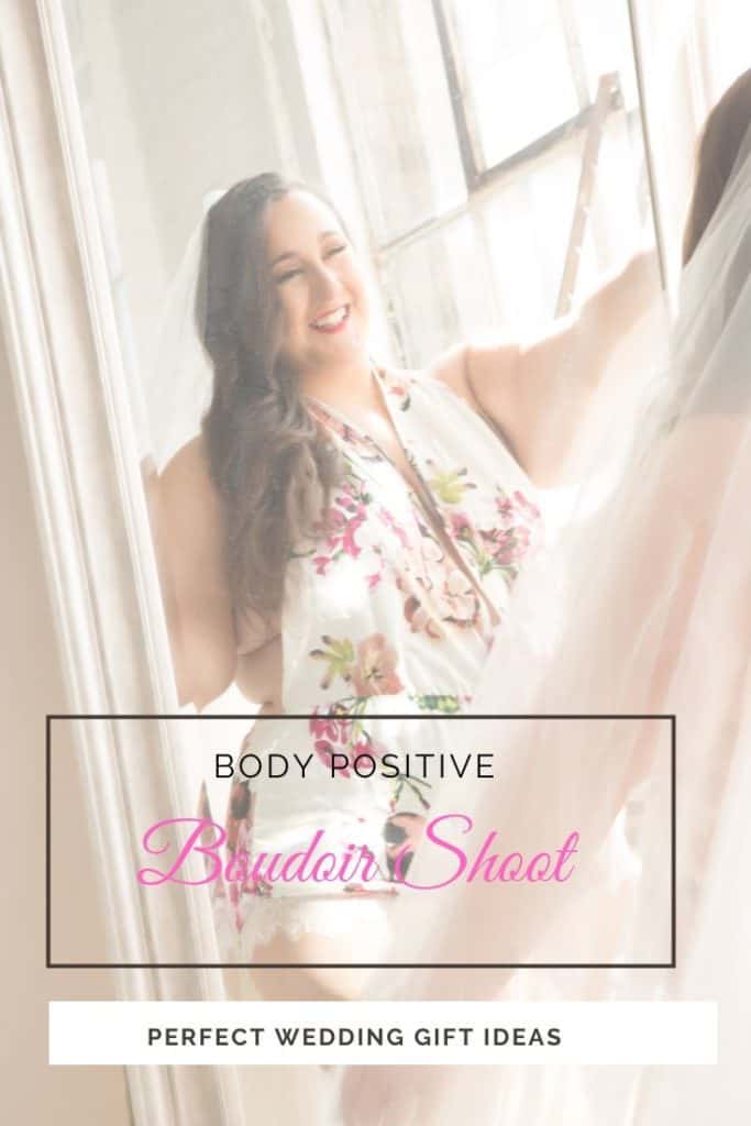 Perfect Wedding Gift Ideas - Body Positive Boudoir Shoot