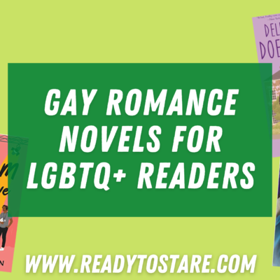 Gay Romance Novels for LGBTQ+ Readers