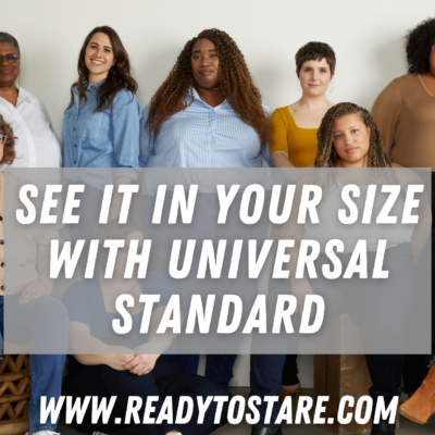 See It In Your Size with Universal Standard