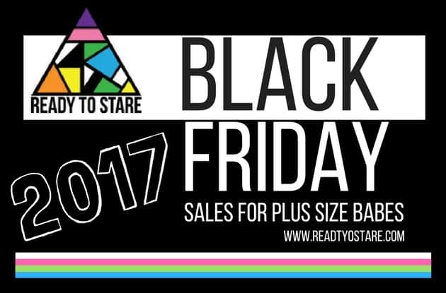 Black Friday 2017 Deals for Plus Size Babes 